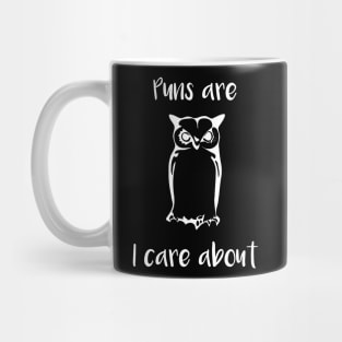 Puns are Owl I Care About Mug